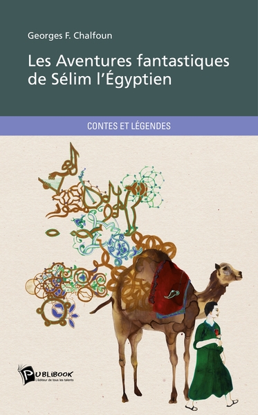 Image de Les Aventures fantastiques de Sélim l'Égyptien