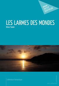 Image de LES LARMES DES MONDES