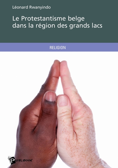 Picture of Le Protestantisme belge dans la région des grands lacs