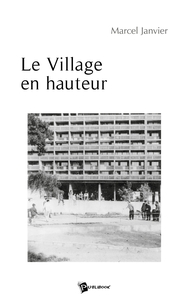 Picture of Le Village en hauteur