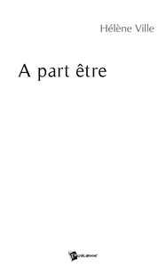 Picture of A part être