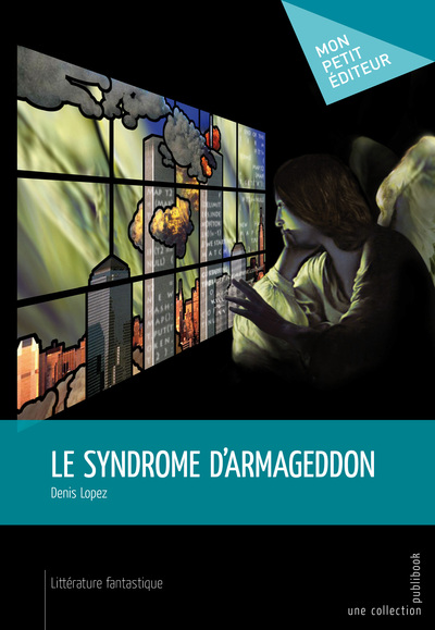 Image de LE SYNDROME D'ARMAGEDDON