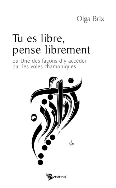 Image de Tu es libre, pense librement