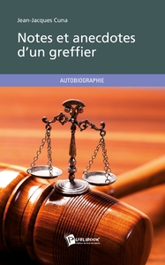Picture of Notes et anecdotes d'un greffier
