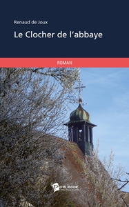 Image de Le Clocher de l'abbaye