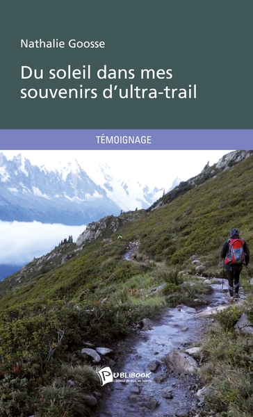 Picture of Du soleil dans mes souvenirs d'ultra-trail