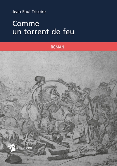 Picture of Comme un torrent de feu