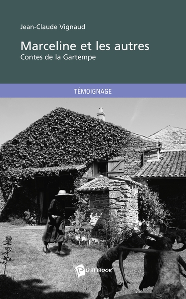Picture of Marceline et les autres : contes de la Gartempe