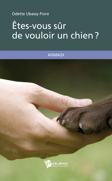 Image de ETES-VOUS SUR DE VOULOIR UN CHIEN ?