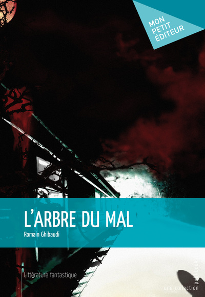 Image de L'ARBRE DU MAL