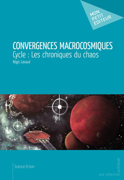 Image de CONVERGENCES MACROCOSMIQUES