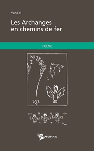 Picture of Les Archanges en chemins de fer