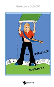Image de Appelez-moi : Espérance !