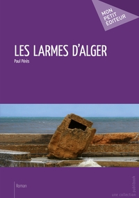 Image de Les Larmes d'Alger