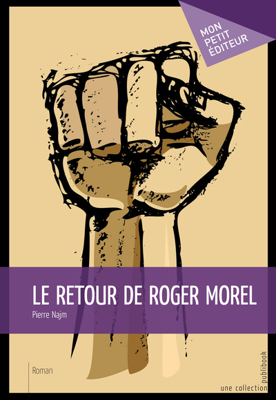 Image de LE RETOUR DE ROGER MOREL