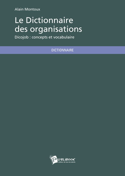 Picture of LE DICTIONNAIRE DES ORGANISATIONS