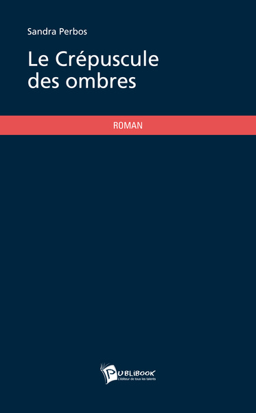 Image de LE CREPUSCULE DES OMBRES