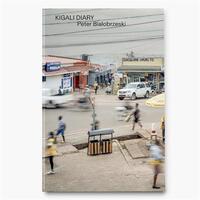 Picture of Peter Bialobrzeski Kigali Diary /anglais