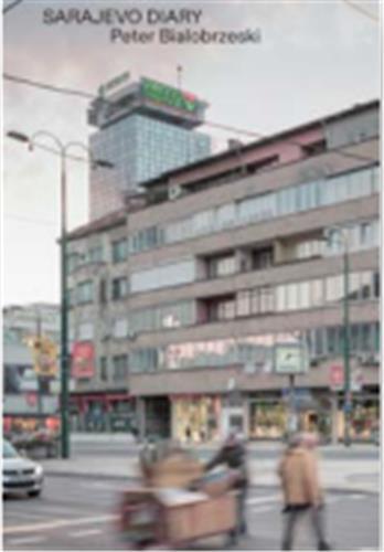 Image de Peter Bialobrzeski Sarajevo Diary #18 April 10-18, 2019 /anglais