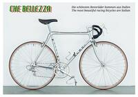 Picture of Che Bellezza The Most Beautiful Racing Bicycles are Italian /anglais/allemand