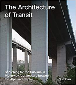 Picture of Sue Barr The Architecture of Transit /anglais/allemand/italien