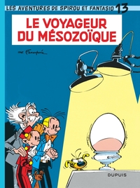 Picture of Spirou et Fantasio - Tome 13 - Le Voyageur du Mésozoïque