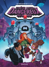 Image de Le métier le plus dangereux du monde - Tome 3 - La base secrète
