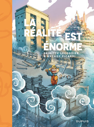 Picture of La réalité est énorme