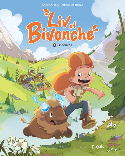 Picture of Liv et Bivonche - Tome 1 - Le pouvoir