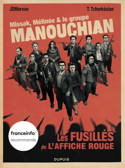 Image de Missak, Mélinée et le groupe Manouchian