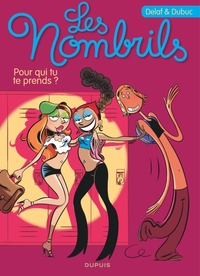 Picture of Les Nombrils - Tome 1 - Pour qui tu te prends ? / Edition spéciale, Limitée (Opé été 2023)