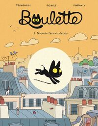 Image de Boulette - Tome 1 - Nouveau terrain de jeu