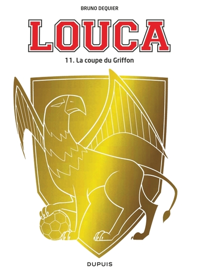Image de Louca - Tome 11 - La coupe du griffon