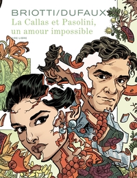 Image de La Callas et Pasolini, un amour impossible