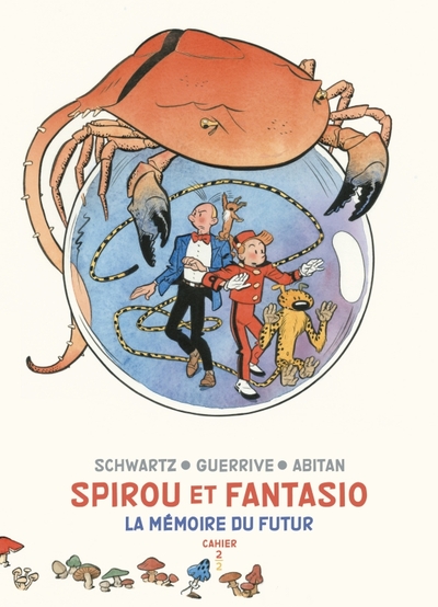 Image de Spirou et Fantasio - Cahiers - La mémoire du futur - Cahiers 2/2