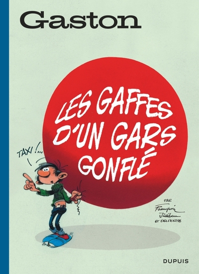 Picture of Gaston (édition 2018) - Tome 6 - Les gaffes d'un gars gonflé