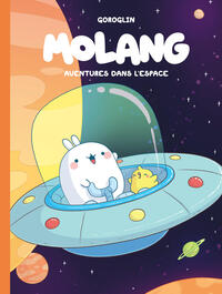 Picture of Molang - Tome 6 - Aventures dans l espace