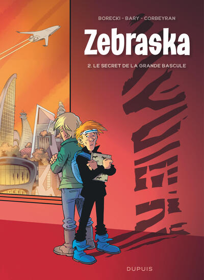 Image de Zebraska - Tome 2 - Le secret de la Grande Bascule