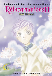 Image de Embraced by the moonlight : Réincarnations II T01