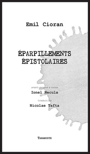 Picture of EPARPILLEMENTS EPISTOLLAIRES - Emil Cioran