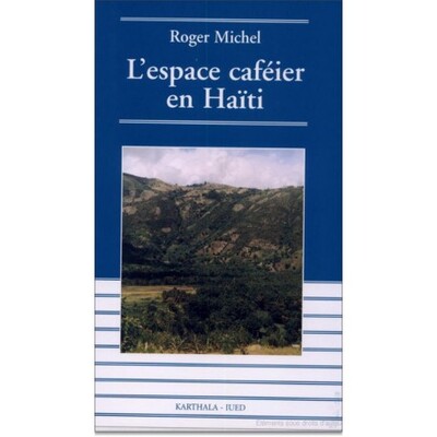 Image de L'espace caféier haïtien - déclin et espoir