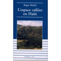 Image de L'espace caféier haïtien - déclin et espoir