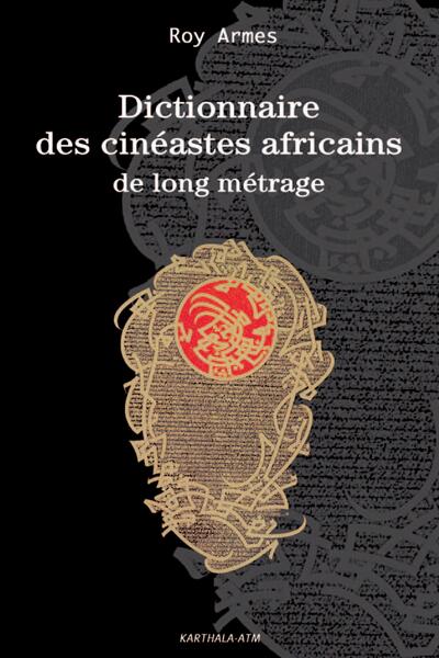 Image de Dictionnaire des cinéastes africains de long métrage