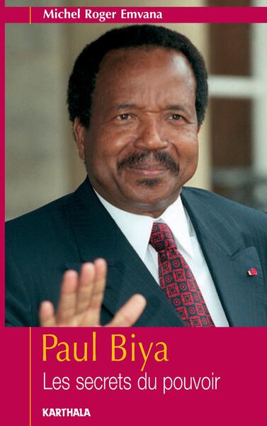 Image de Paul Biya - les secrets du pouvoir