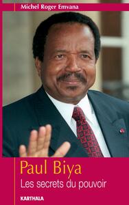 Image de Paul Biya - les secrets du pouvoir