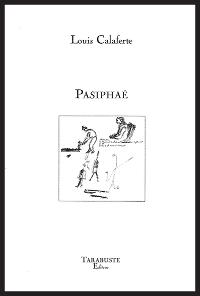 Picture of PASIPHAE - Louis Calaferte