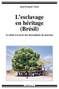 Image de L'esclavage en héritage (Brésil)