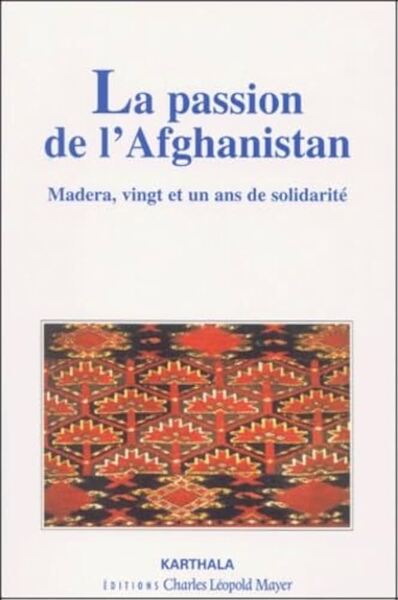 Image de La passion de l'Afghanistan