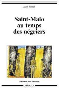 Image de Saint-Malo au temps des négriers