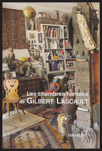 Image de DANS LES CHAMBRES HANTEES DE GILBERT LASCAULT